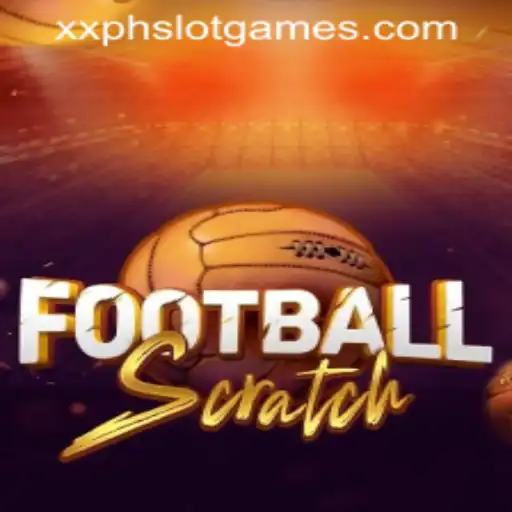 Discover the Thrills of FootballScratch and XXPH SLOT GAMES