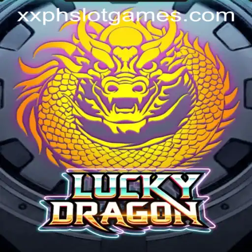 Experience the Thrills of LuckyDragon with XXPH SLOT GAMES
